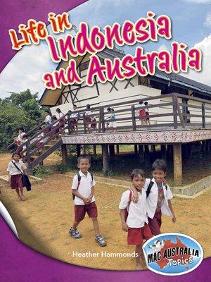 cover image of Life in Indonesia and Australia (Upper Primary--Cultures)